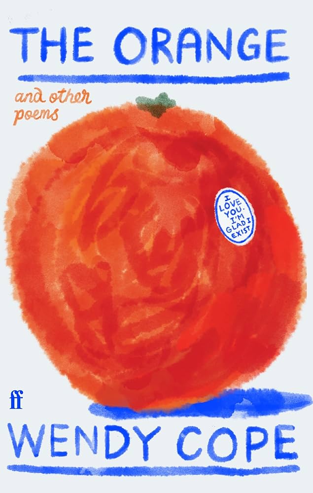 The Orange by Wendy Cope